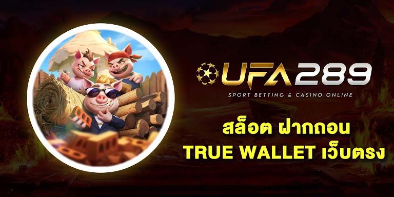 Slots deposits and withdrawals via True Wallet with the top 10 direct websites. No minimum deposit. No bank account required. You can still bet in 2025.