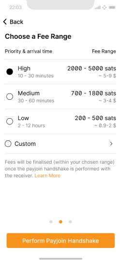 A fee range selection screen presenting 3 options with associated confirmation estimates. Help text informs the user that the fees will be finalized once the payjoin process is done.