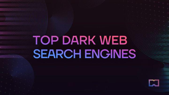 2023 年 10 个顶级暗网搜索引擎
