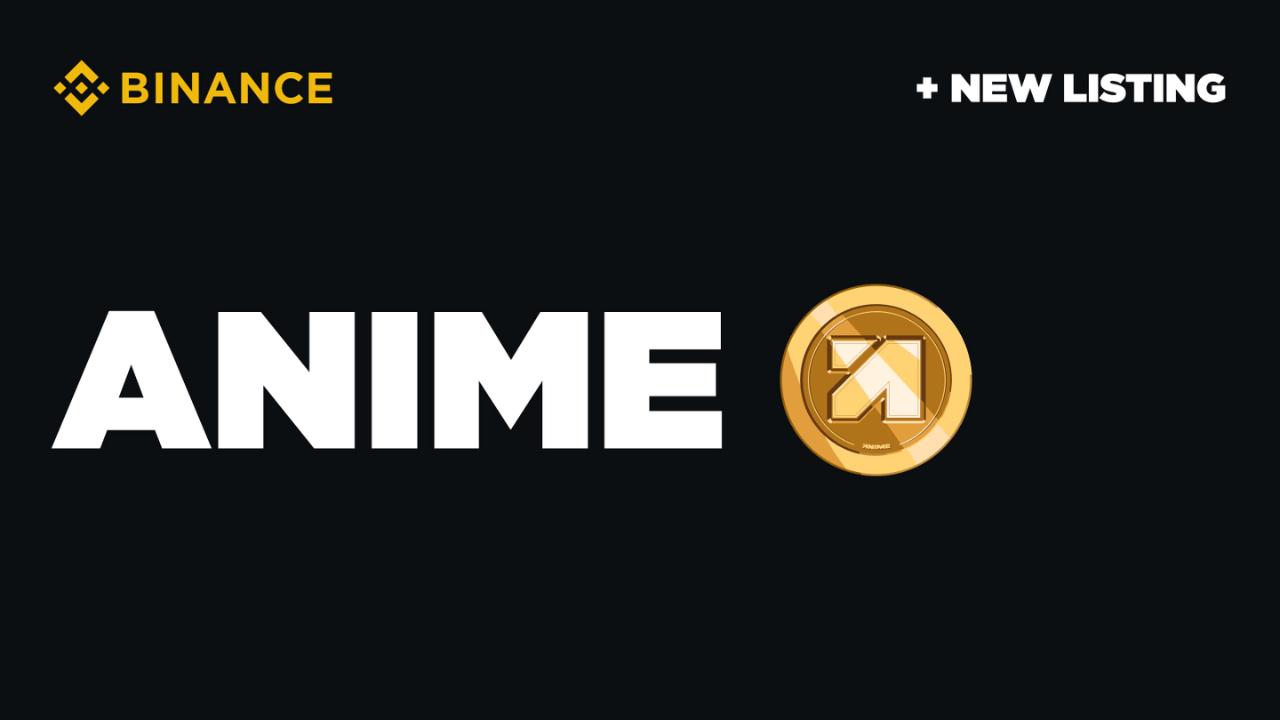 Binance niêm yết Animecoin (ANIME) trên HODLer Airdrops