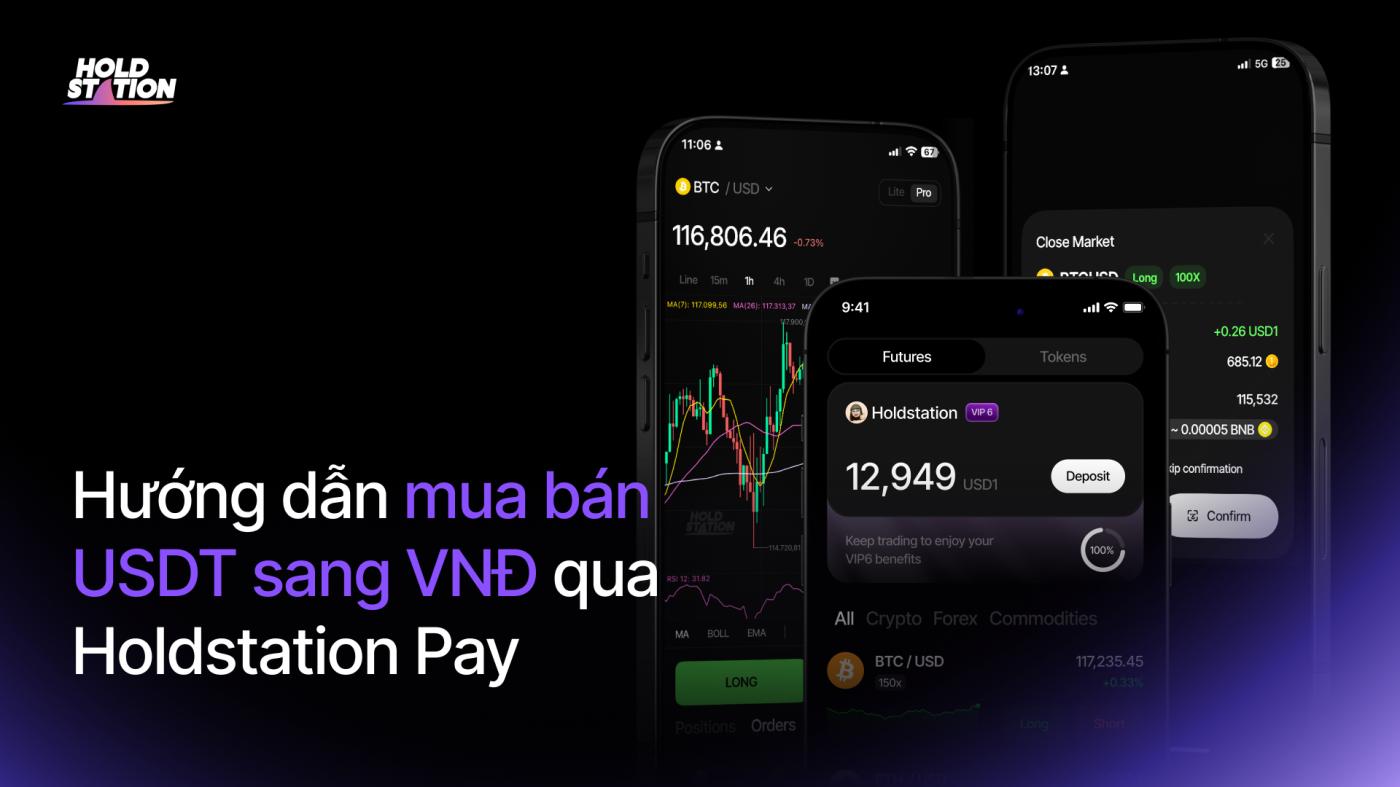 Instructions for buying and selling USDT to VND via Holdstation Pay