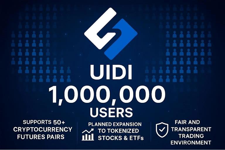 UIDI Crypto Obtains FinCEN MSB Certification in the U.S., Surpasses 1 Million Global Registered Users — Ushering Decentralized Futures Trading into a New Era of Compliance and Scale